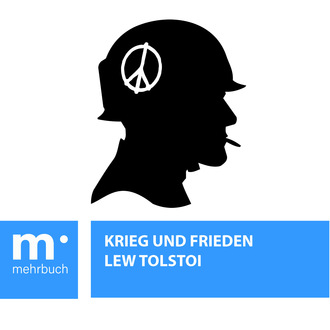 Лев Толстой. Krieg und Frieden