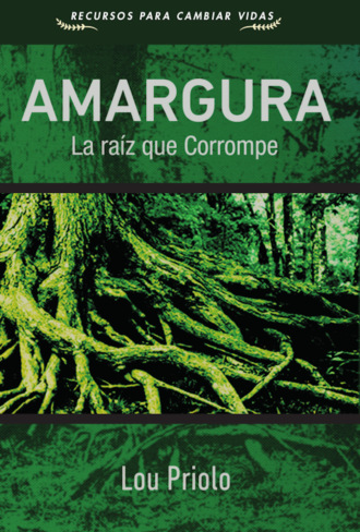 Lou Priolo. Amargura