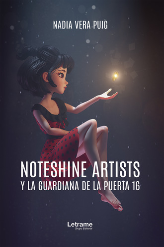 Nadia Vera Puig. Noteshine artists y la guardiana de la puerta 16