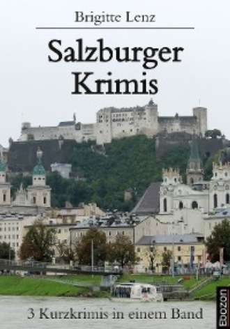 Brigitte Lenz. Salzburger Krimis