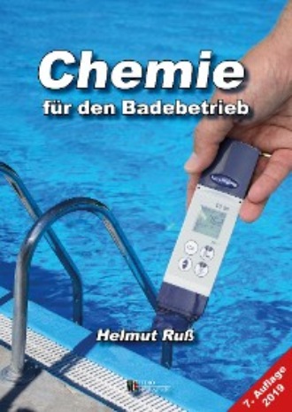 Helmut Russ. Chemie f?r den Badebetrieb