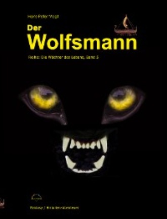 Hans-Peter Vogt. Der Wolfsmann