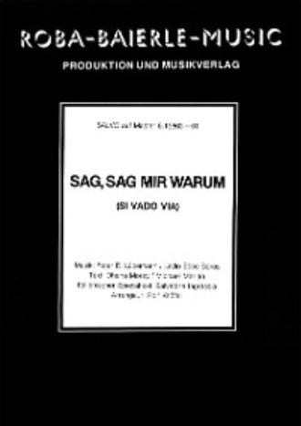 Salvatore Ingrassia. Sag, sag mir warum