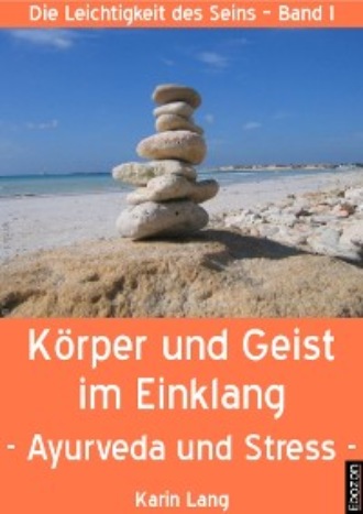 Karin Lang. K?rper und Geist im Einklang