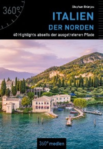 Stephan Br?njes. Italien – Der Norden