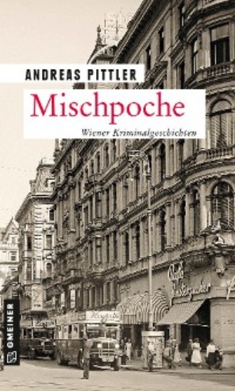 Andreas Pittler. Mischpoche