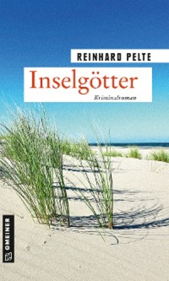 Reinhard Pelte. Inselg?tter