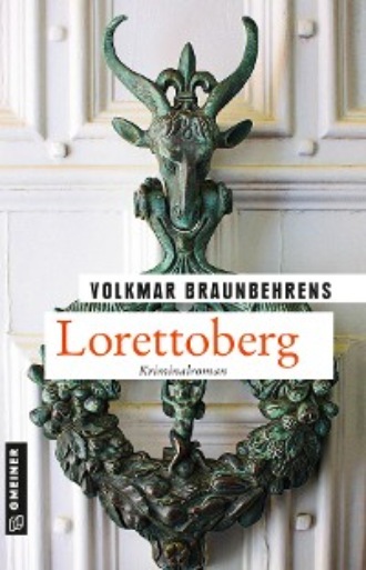 Volkmar Braunbehrens. Lorettoberg