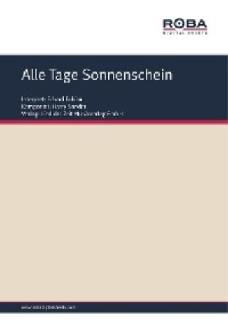 Hans Hardt. Alle Tage Sonnenschein