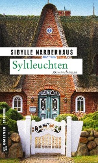 Sibylle Narberhaus. Syltleuchten