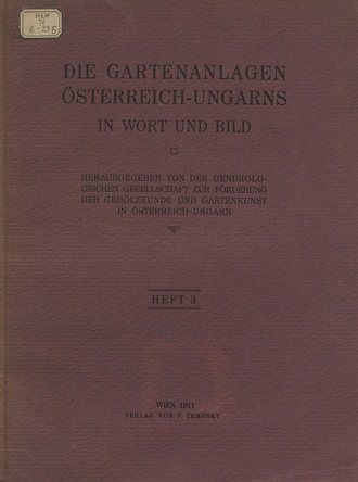 Обложка книги «Die Gartenanlagen Osterreich-Ungarns in Wort und Bild. Heft 3»