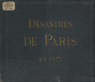 Tramblais de La. Les D?sastres de Paris en 1871 