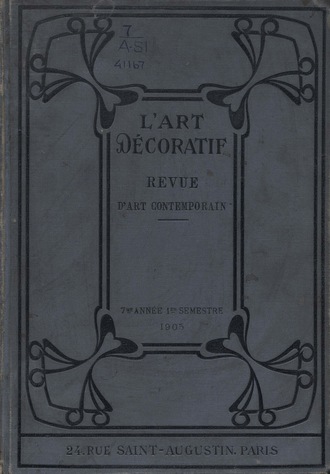 Обложка книги «L'Art Décoratif: Revue Mensuelle d'Art Contemporain»