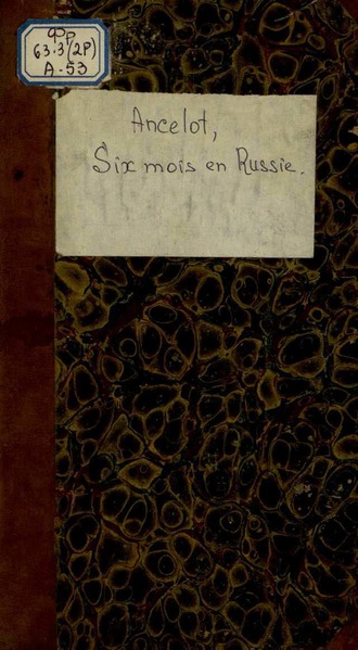 Обложка книги «Six Mois En Russie»