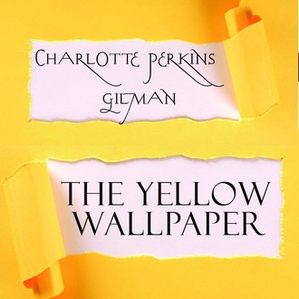 Обложка книги «The Yellow Wallpaper»