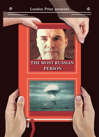 Обложка книги «The Most Russian Person»