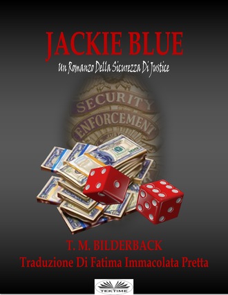 Обложка книги «Jackie Blue – Un Romanzo Della Sicurezza Di Justice»