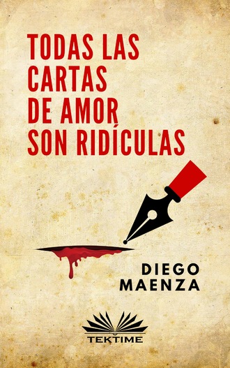 Обложка книги «Todas Las Cartas De Amor Son Ridículas»