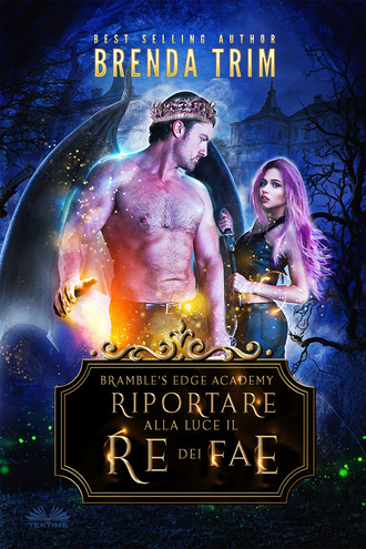 Обложка книги «Riportare Alla Luce Il Re Dei Fae»