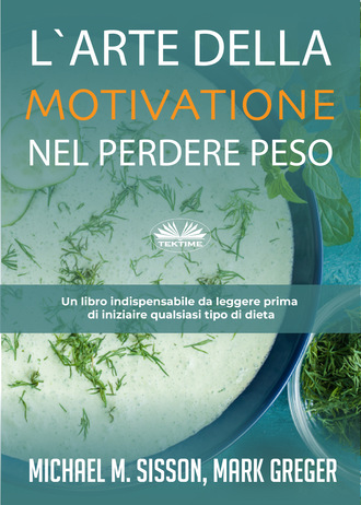 Обложка книги «L'Arte Della Motivazione Nel Perdere Peso»