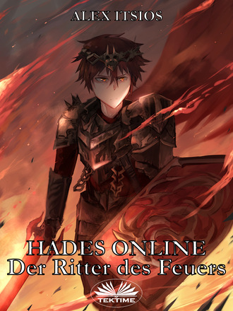 Обложка книги «Hades Online: Der Ritter Des Feuers»