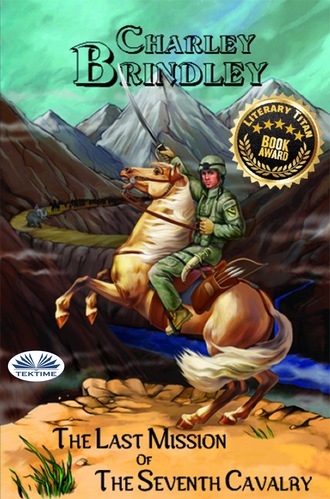 Обложка книги «The Last Mission Of The Seventh Cavalry»