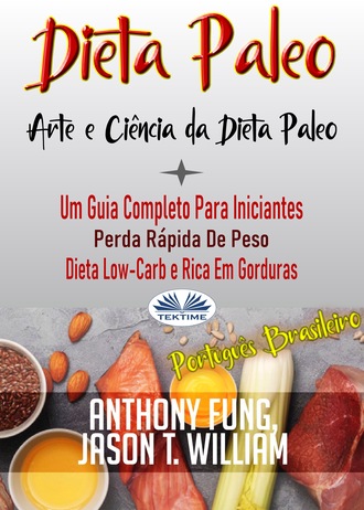 Обложка книги «Dieta Paleo - A Ciência E A Arte Da Dieta Paleo»