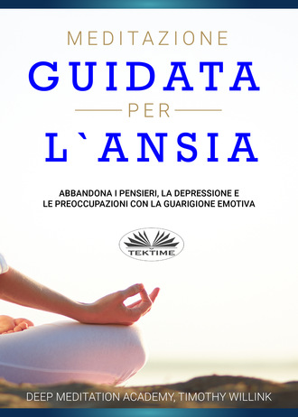 Обложка книги «Meditazione Guidata Per L'Ansia»