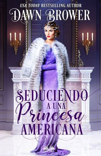 Обложка книги «Seduciendo A Una Princesa Americana»