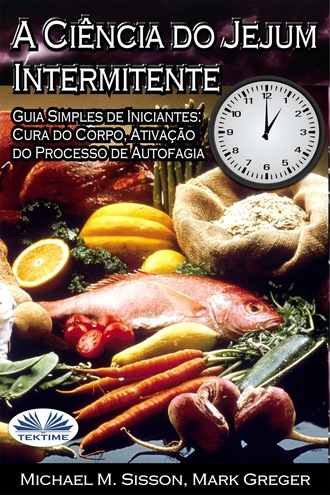 Обложка книги «A Ciência Do Jejum Intermitente»