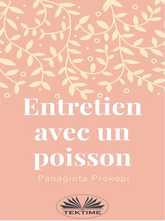 Обложка книги «Entretien Avec Un Poisson»