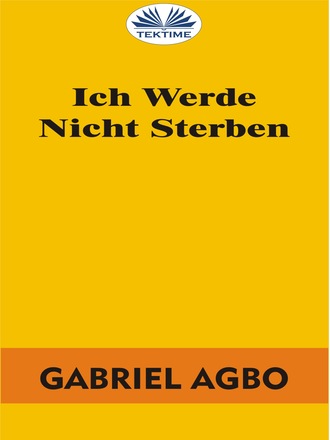 Обложка книги «Ich Werde Nicht Sterben»