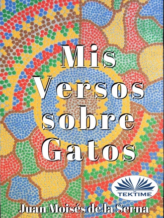 Обложка книги «Mis Versos Sobre Gatos»