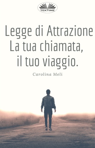 Carolina Meli. Legge Di Attrazione