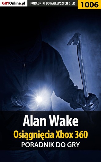 Maciej Jałowiec. Alan Wake