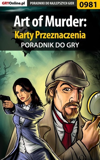 Katarzyna Michałowska «Kayleigh». Art of Murder: Karty Przeznaczenia