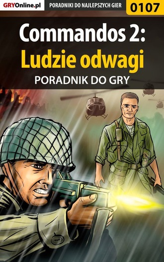 Karol Papała «Terf Caednom». Commandos 2: Ludzie odwagi