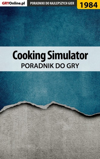 Marek Szaniawski «Jon». Cooking Simulator