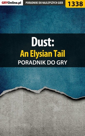 Przemysław Dzieciński «Imhotep». Dust: An Elysian Tail