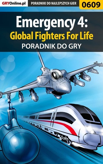 Szymon Błaszczyk «SirGoldi». Emergency 4: Global Fighters For Life