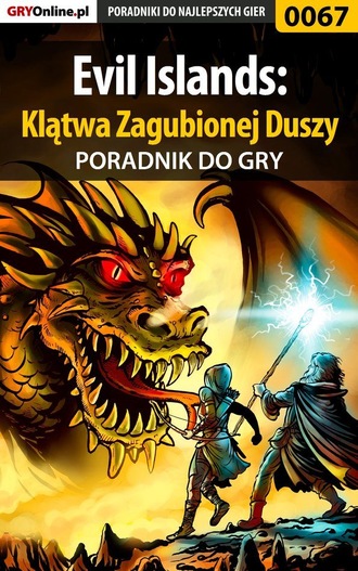 Tomasz Pyzioł «Sznur». Evil Islands: Klątwa Zagubionej Duszy