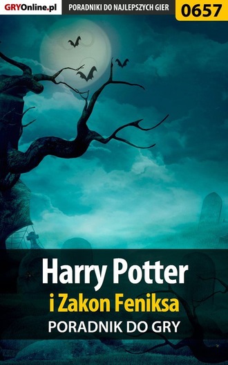 Kamil Szarek «Draxer». Harry Potter i Zakon Feniksa