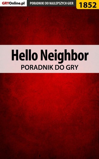 Radosław Wasik. Hello Neighbor