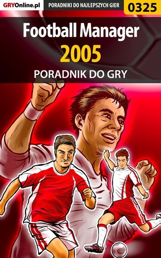 Adam Włodarczak «Speed». Football Manager 2005