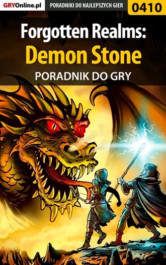 Rafał Nowocień «Yossa». Forgotten Realms: Demon Stone