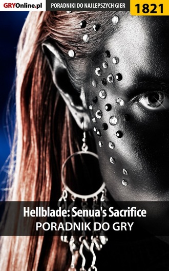 Grzegorz Misztal «Alban3k». Hellblade: Senua's Sacrifice