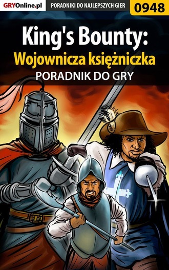 Daniel Kazek «Thorwalian». King's Bounty: Wojownicza księżniczka