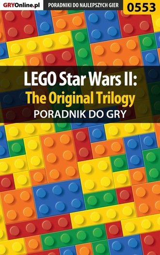 Krzysztof Gonciarz. LEGO Star Wars II: The Original Trilogy