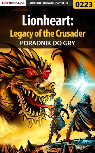 Piotr Deja «Ziuziek». Lionheart: Legacy of the Crusader