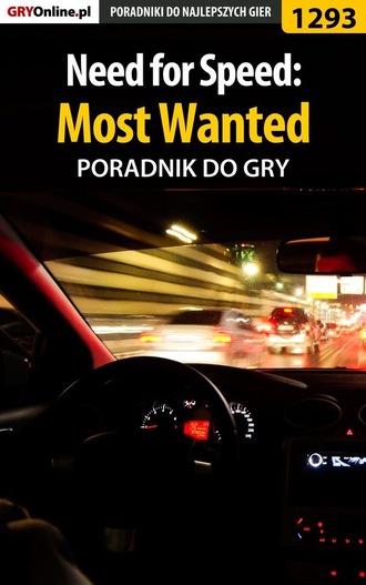 Piotr Kulka «MaxiM». Need for Speed: Most Wanted